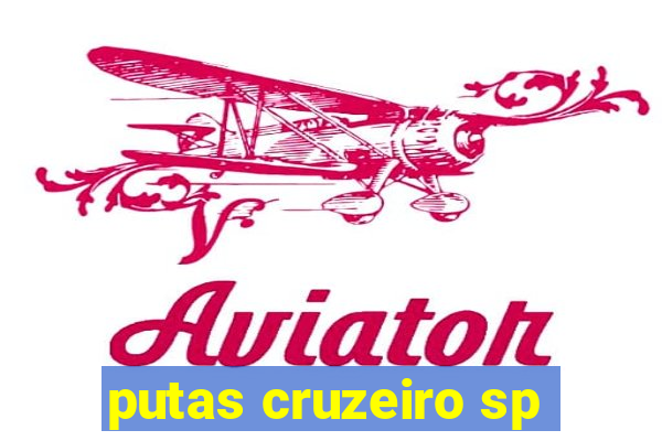 putas cruzeiro sp